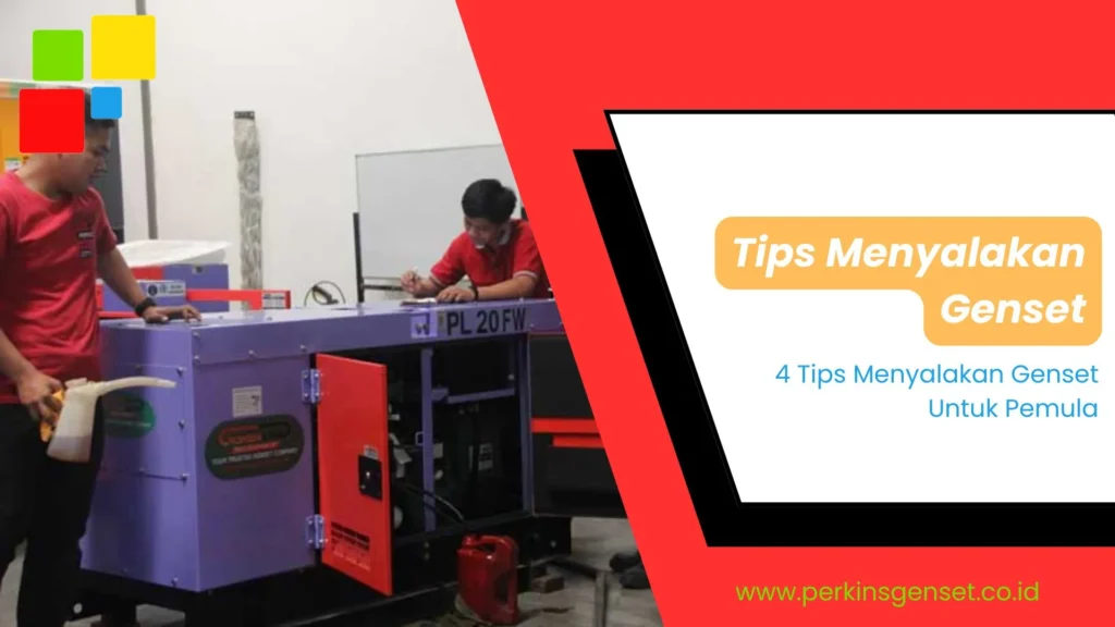 tips menyalakan genset untuk pemula