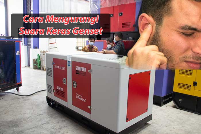 cara-mengurangi-suara-keras-genset