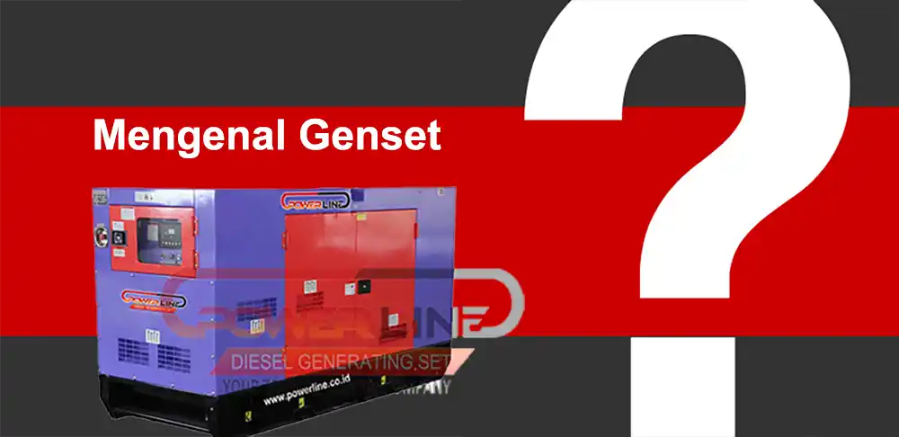 mengenal genset powerline